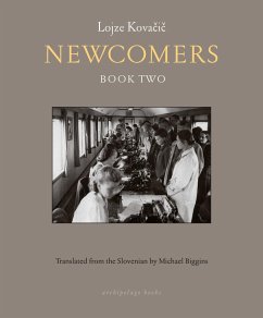 Newcomers: Book Two - Kovacic, Lojze; Biggins, Michael
