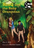 Resq and the Baby Orangutan