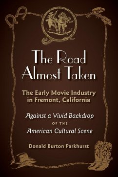 The Road Almost Taken - Parkhurst, Donald Burton