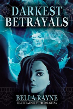 Darkest Betrayals - Rayne, Bella