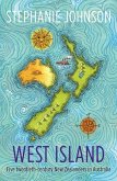 West Island: Five Twentieth-Century New Zealanders in Australia
