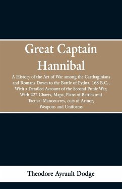 Great Captain Hannibal - Dodge, Theodore Ayrault
