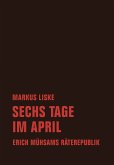 Sechs Tage im April (eBook, ePUB)