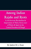 Among Indian Rajahs and Ryots