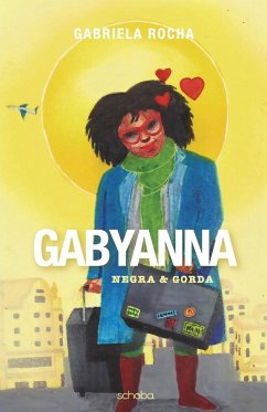 Gabyanna Negra e Gorda - Rocha, Gabriela