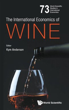 INTERNATIONAL ECONOMICS OF WINE, THE - Kym Anderson