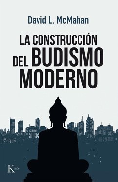 Cover La construcción del budismo moderno (eBook, ePUB)