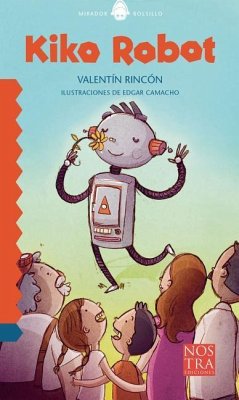 Kiko Robot - Rincón, Valentín