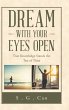 Dream with Your Eyes Open - Bild 1
