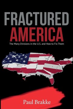 Fractured America - Brakke, Paul