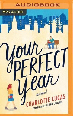 Your Perfect Year - Lucas, Charlotte
