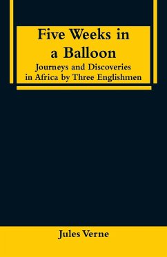 Five Weeks in a Balloon - Verne, Jules