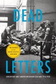 Dead Letters: Censorship and Subversion in New Zealand 1914-1920