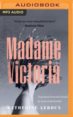 Madame Victoria - Leroux, Catherine