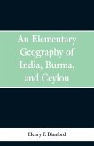 An Elementary Geography of India, Burma and Ceylon