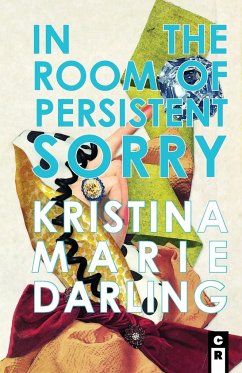 In the Room of Persistent Sorry - Darling, Kristina Marie