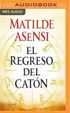 El Regreso del Catón (Narración En Castellano)