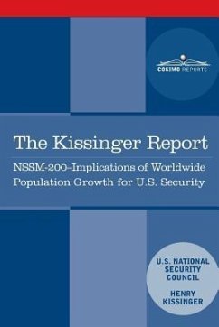 The Kissinger Report - Kissinger, Henry; National Security Council