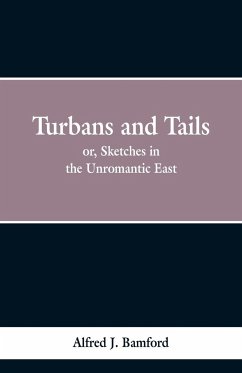 Turbans and Tails - Bamford, Alferd J.