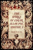 The Works of Edgar Allan Poe: Volume 2 (eBook, ePUB)