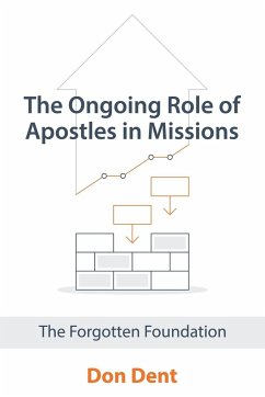The Ongoing Role of Apostles in Missions