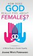 How Does God Really Feel About Females? - Bild 1