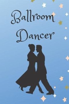 Ballroom Dancer: Routines, Notes, & Goals - Publishing, Sunflower Design