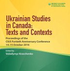 Ukrainian Studies in Canada: Texts and Contexts
