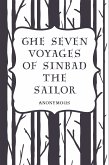 The Seven Voyages of Sinbad the Sailor (eBook, ePUB)