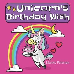 Unicorn's Birthday Wish - Peterson, Manley