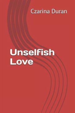 Unselfish Love - Duran, Czarina