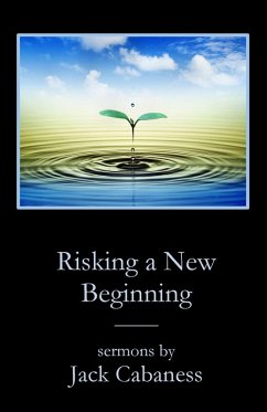 Risking a New Beginning - Cabaness, Jack
