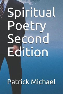 Spiritual Poetry Second Edition - Michael, Patrick B.