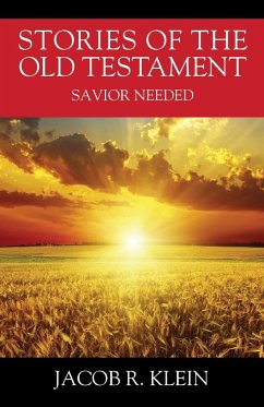 Stories of the Old Testament - Klein, Jacob R