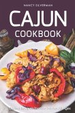 Cajun Cookbook: 52 Original Recipes That Are Fun for All Ages