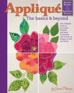 Applique: Basics and Beyond, Revised 2nd Edition - Pittman, Janet