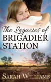 The Legacies of Brigadier Station (eBook, ePUB)