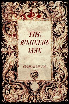 The Business Man (eBook, ePUB) - Allan Poe, Edgar