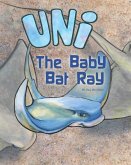 Uni The Baby Bat Ray