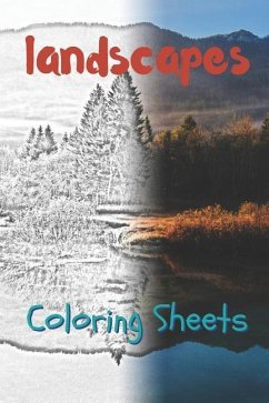 Landscape Coloring Sheets: 30 Landscape Drawings, Coloring Sheets Adults Relaxation, Coloring Book for Kids, for Girls, Volume 6 - Smith, Julian