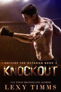 Knockout (Outside the Octagon, #3) (eBook, ePUB) - Timms, Lexy
