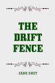 The Drift Fence (eBook, ePUB)