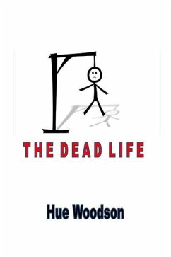 The Dead Life - Woodson, Hue