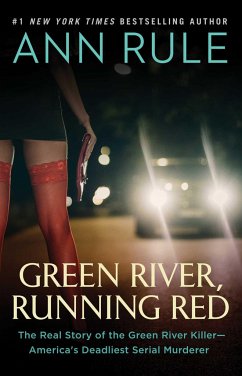 Green River, Running Red - Rule, Ann