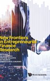 NEW FRONTIERS IN ENTREPRENEURIAL FINANCE RESEARCH