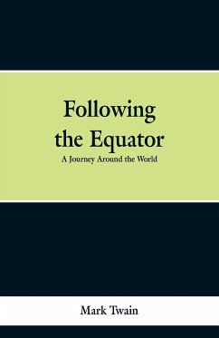 Following the Equator - Twain, Mark
