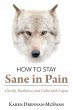 How to Stay Sane in Pain - Bild 1