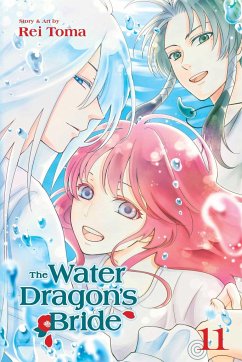 The Water Dragon's Bride, Vol. 11 - Toma, Rei