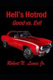 Hell's Hotrod: Good vs. Evil