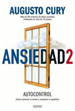 Ansiedad 2 - Cury, Augusto